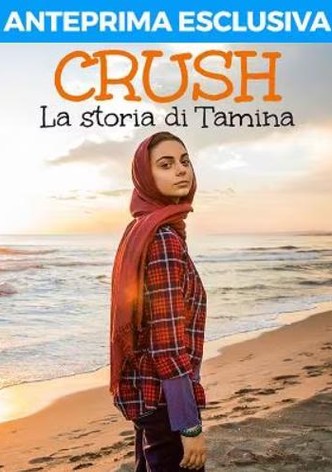 Crush - La storia di Tamina
