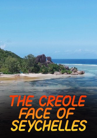 The Creole Face Of Seychelles