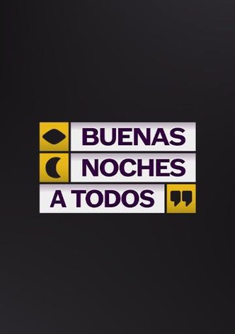 Buenas noches a todos
