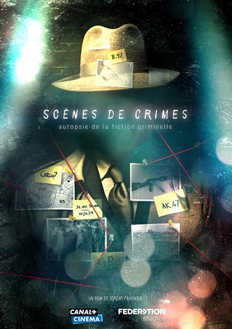 Scènes de Crimes