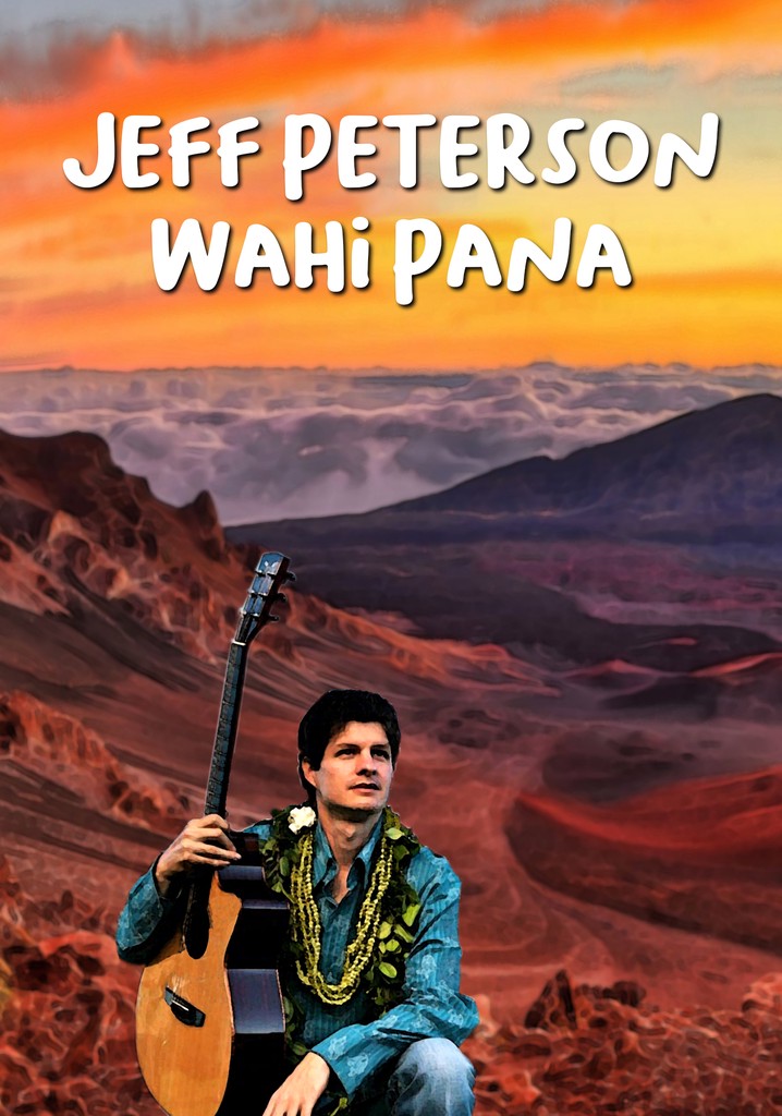 Jeff Peterson: Wahi Pana
