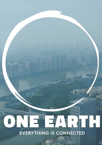 One Earth: Everything is Connected