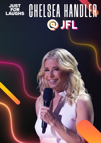 Just for Laughs 2022: The Gala Specials - Chelsea Handler