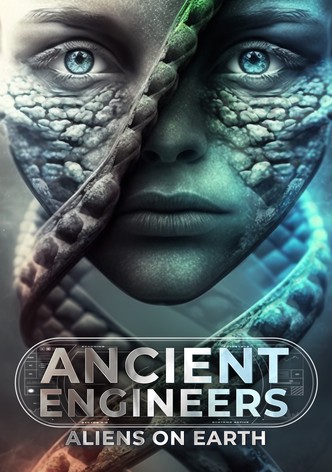 Ancient Engineers: Aliens on Earth