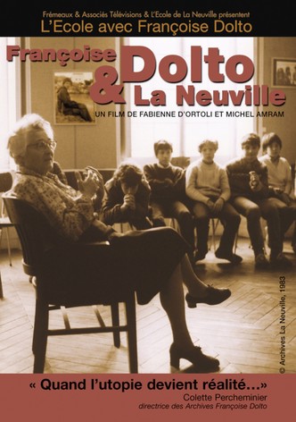 Françoise Dolto & La Neuville