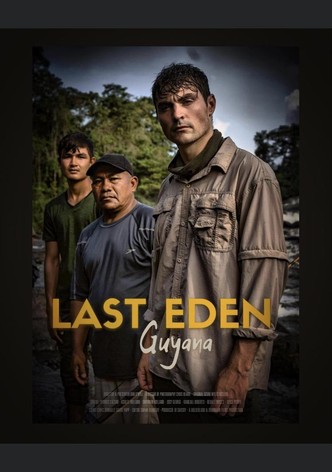 Last Eden: Guyana