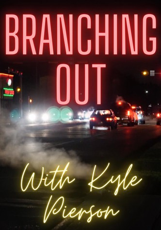 Branching Out