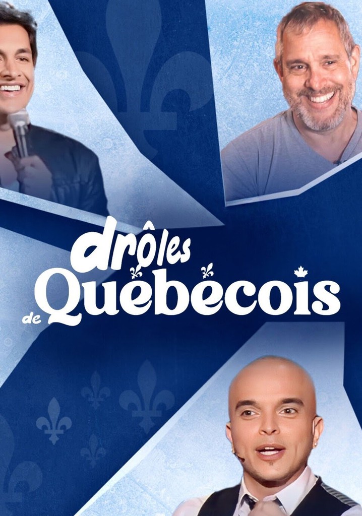 Drôles de Québecois