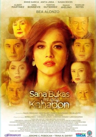 Sana bukas pa ang kahapon
