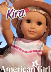 American Girl: Girl of the Year - Meet Kira Bailey