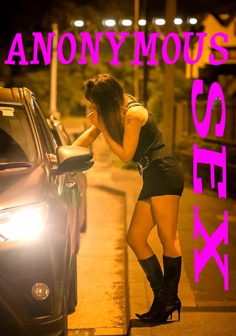 Anonymous Sex