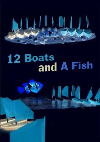 12 Boats and a Fish