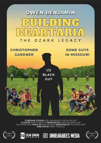The Ozark Legacy: Building Beartaria Part 3