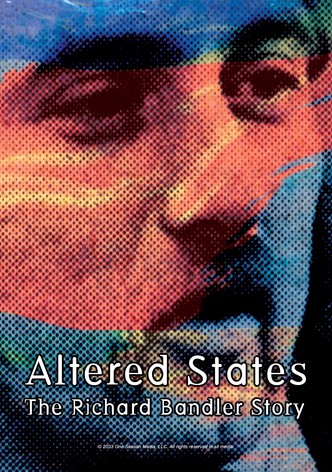 Altered States: The Richard Bandler Story