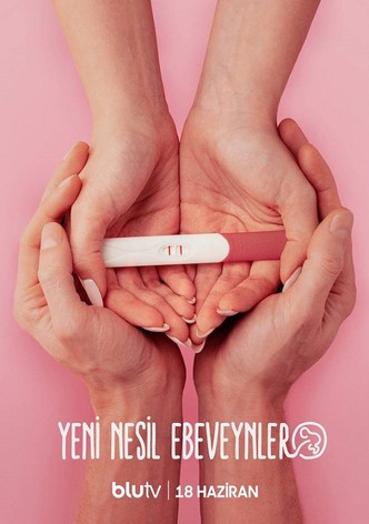 Yeni Nesil Ebeveynler