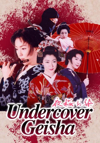 Undercover Geisha
