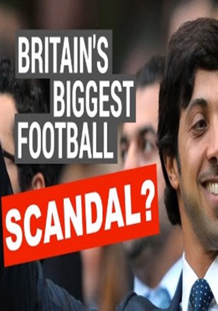 Britain's Biggest Football Scandal?
