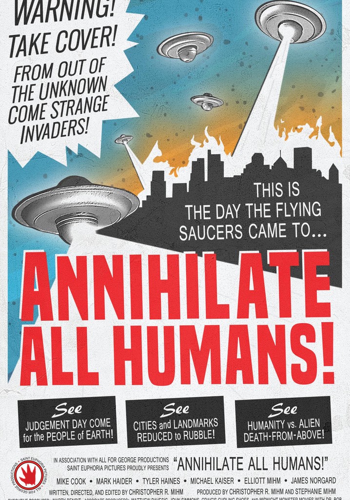 Annihilate All Humans!