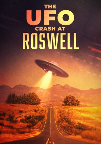 The UFO Crash at Roswell