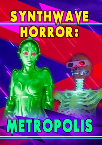 Synthwave Horror: Metropolis