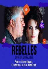 Pedro Almodóvar, o rebelde de La Mancha
