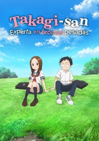 Takagi-san: Experta en bromas pesadas