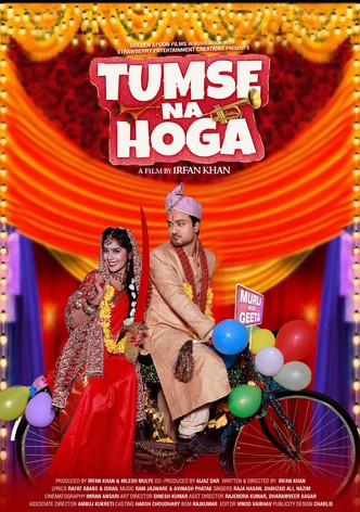 Tumse Na Hoga