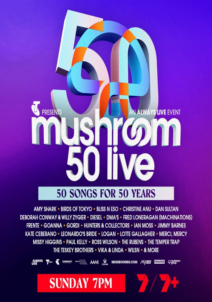 Mushroom 50th Concert Live