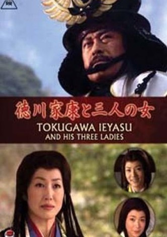 Tokugawa Ieyasu and his Three Ladies