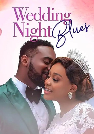 Wedding Night Blues