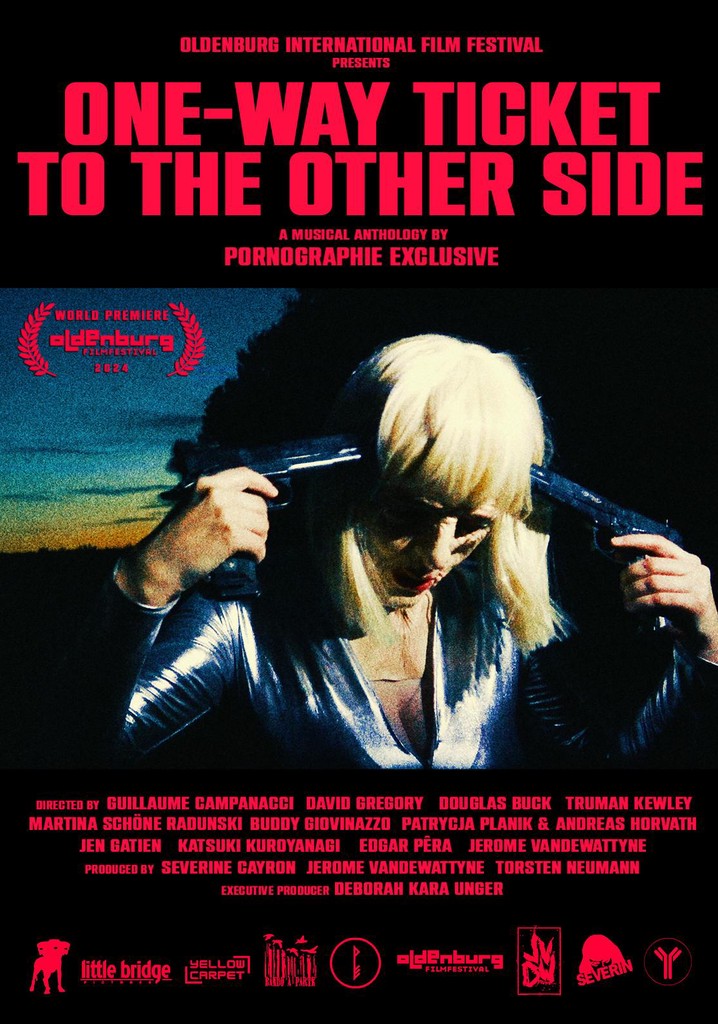 One-Way Ticket to the Other Side