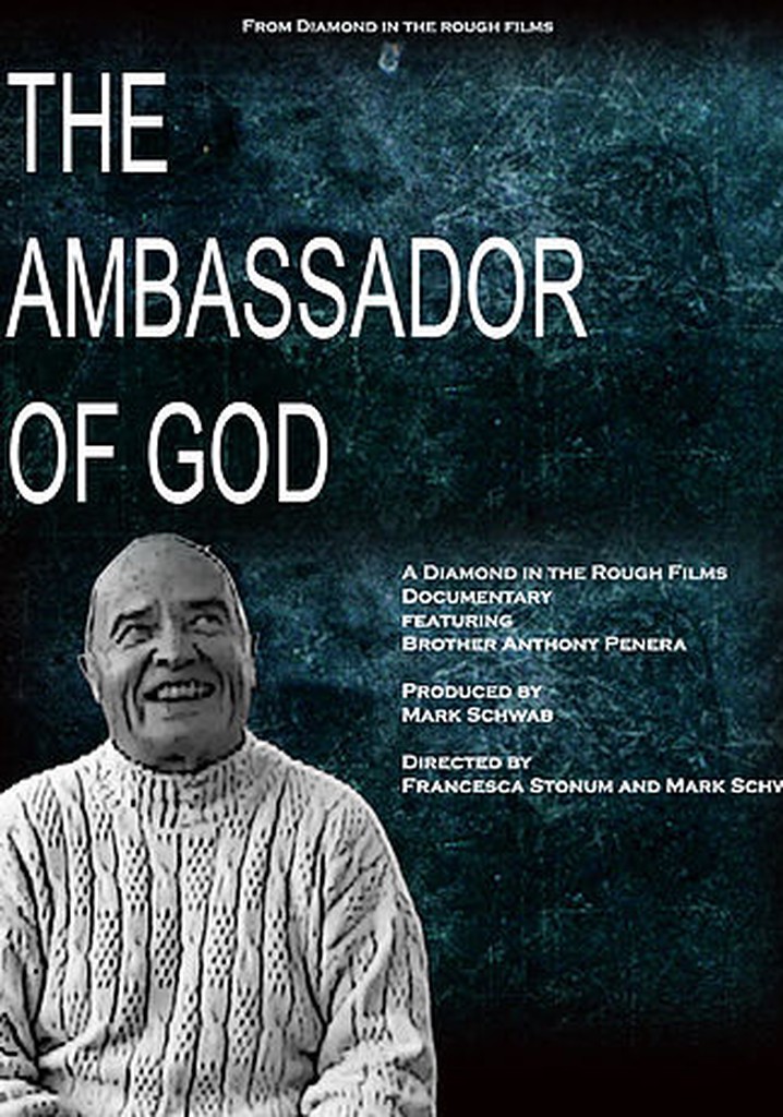 The Ambassador of God