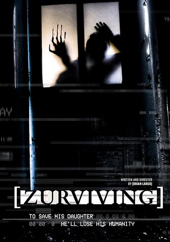 Zurviving