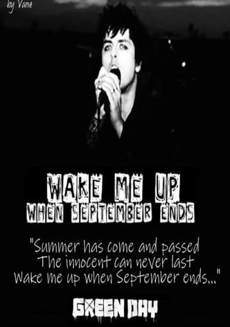 Wake Me Up When September Ends