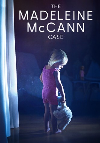 The Madeleine McCann Case