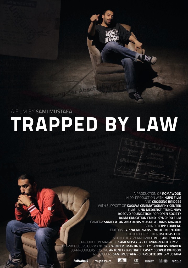 Trapped by Law
