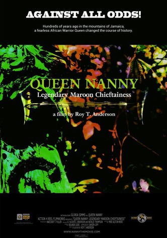 Queen Nanny: Legendary Maroon Chieftainess