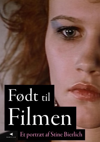 Født til filmen