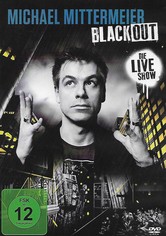 Michael Mittermeier - Blackout