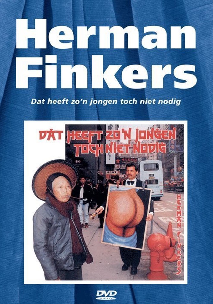 Herman Finkers: Dat heeft zo'n jongen toch niet nodig