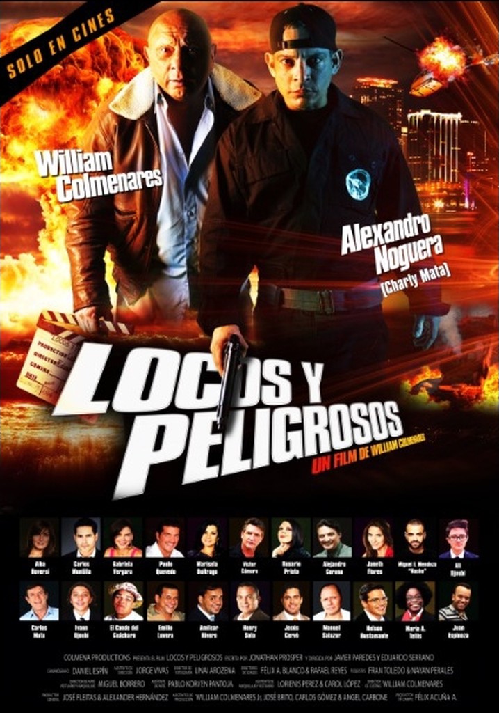 Locos Y Peligrosos