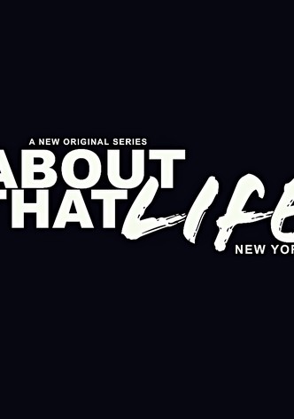 About That Life