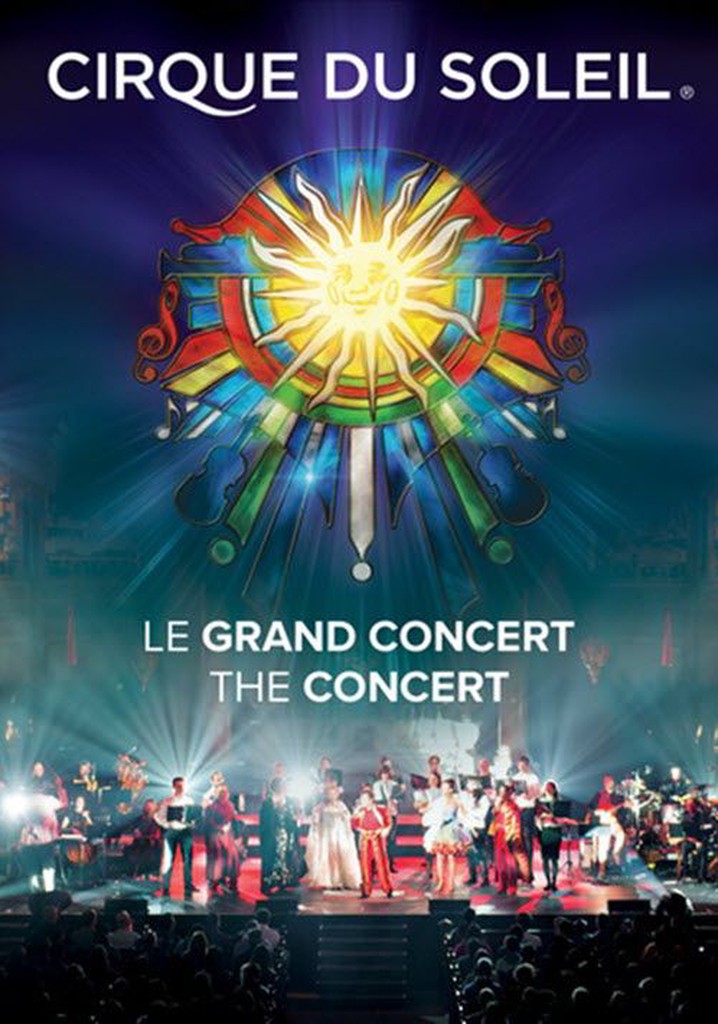 Cirque du Soleil: The 30th Anniversary Concert
