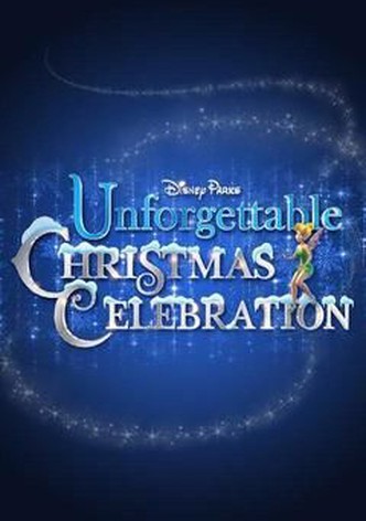 Disney Parks Unforgettable Christmas Celebration