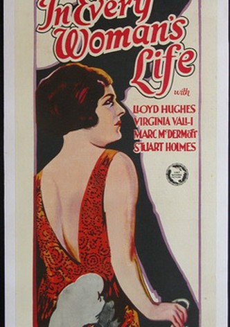 In Every Woman's Life