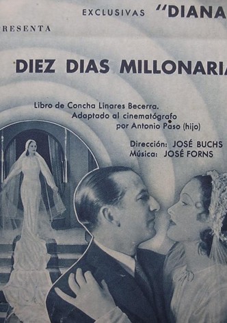 Diez días millonaria