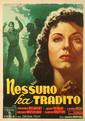 Nessuno ha tradito