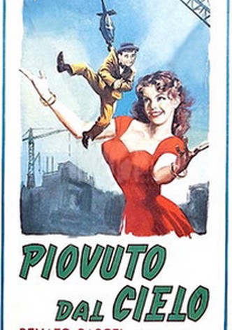 Piovuto dal cielo