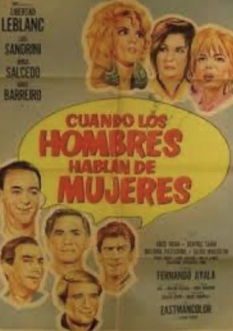 Cuando los hombres hablan de mujeres