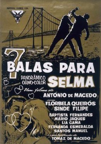 Seven Bullets for Selma